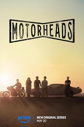 黑料爆料网《驱车向前 Motorheads》免费在线观看