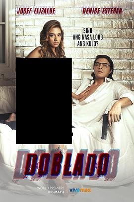 黑料爆料网《多布拉多 Doblado》免费在线观看