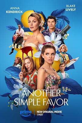 黑料社《再帮个小忙 Another Simple Favor》免费在线观看