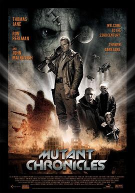 黑料爆料网《变异编年史 Mutant Chronicles》免费在线观看