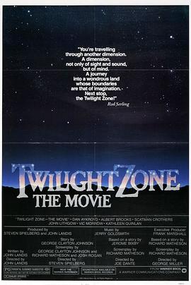黑料社app《阴阳魔界 Twilight Zone: The Movie》免费在线观看