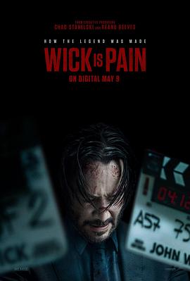 黑料社《疾速剧痛 Wick Is Pain》免费在线观看